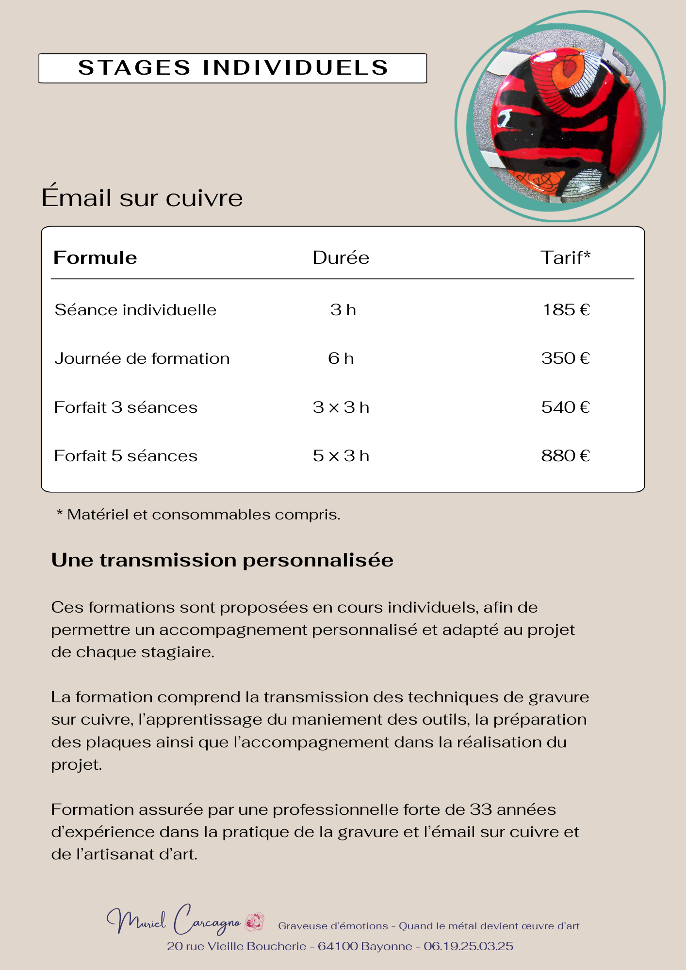 Stages individuels – Gravure et émail sur cuivre Stages individuels de gravure et d’émaillage sur cuivre à Bayonne au Pays Basque